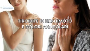 tiroidite di hashimoto dolori articolari